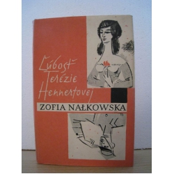 Nalkowska Z. - Ľúbosť Terézie Hennertovej
